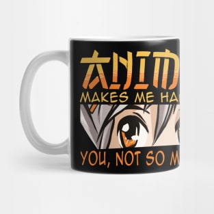 anime makes me happy Mug